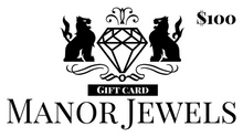 Load image into Gallery viewer, Manor Jewels Gift Card